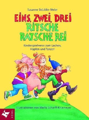 Eins, zwei, drei, Ritsche, ratsche, rei