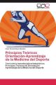 Principios Teóricos Orientación-Aprendizaje de la Medicina del Deporte