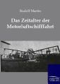 Das Zeitalter der Motorluftschifffahrt
