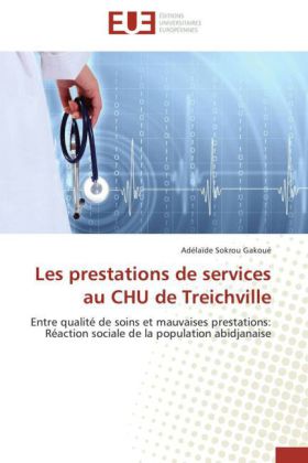Les prestations de services au CHU de Treichville