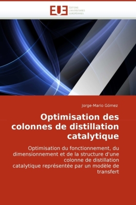 Optimisation des colonnes de distillation catalytique