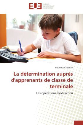 La détermination auprès d'apprets de classe de terminale