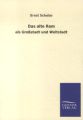 Das alte Rom als Großstadt und Weltstadt
