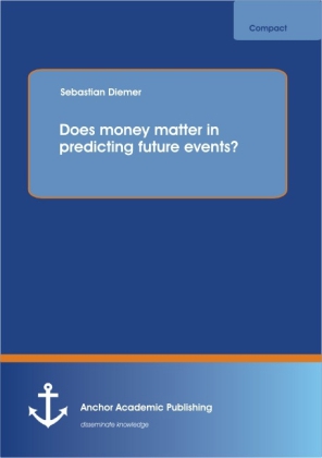 Does money matter in predicting future events?