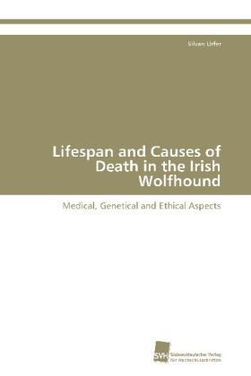 Lifespan and Causes of Death in the Irish Wolfhound