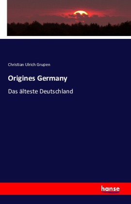Origines Germany