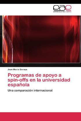 Programas de apoyo a spin-offs en la universidad española