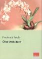 Über Orchideen