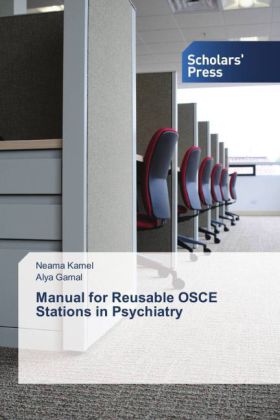 Manual for Reusable OSCE Stations in Psychiatry