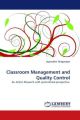 Classroom Management and Quality Control