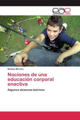 Nociones de una educación corporal enactiva