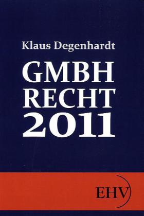 GmbH-Recht 2011