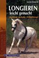 Longieren leicht gemacht