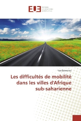 Les difficultés de mobilité dans les villes d'Afrique sub-saharienne