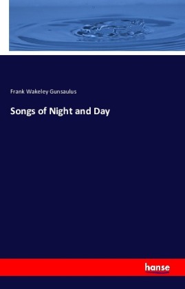 Songs of Night and Day
