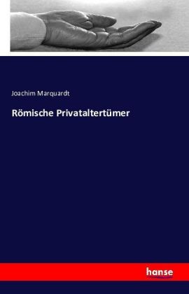 Römische Privataltertümer