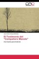El Testimonio del Compañero Manolo