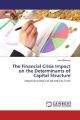 The Ficial Crisis Impact on the Determits of Capital Structure