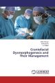Craniofacial Dysmorphogenesis and Their Management