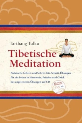 Tibetische Meditation, m. Audio-CD
