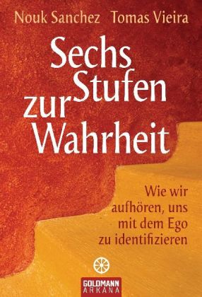 Sechs Stufen zur Wahrheit