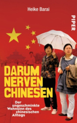 Darum nerven Chinesen