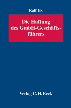 Die Haftung des GmbH-Geschäftsführers