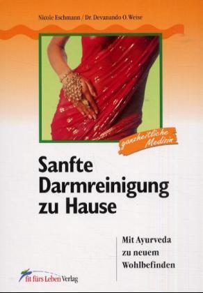 Sanfte Darmreinigung zu Hause