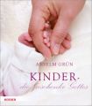 Kinder - die Geschenke Gottes