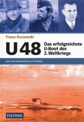 U 48, Das erfolgreichste U-Boot des 2. Weltkriegs