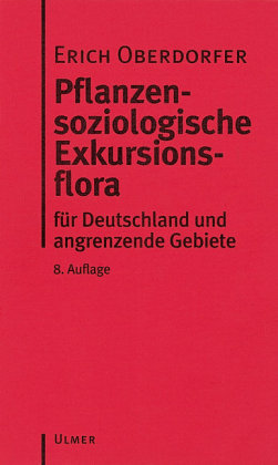 Pflanzensoziologische Exkursionsflora für Deutschland und angrenzende Gebiete