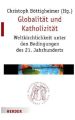 Globalität und Katholizität