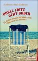 Onkel Fritz geht baden