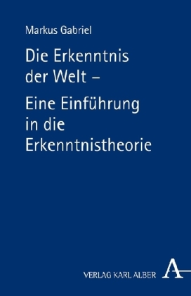 Die Erkenntnis der Welt