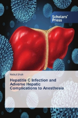 Hepatitis C Infection and Adverse Hepatic Complications to Anesthesia