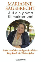 Auf ein prima Klimakterium!