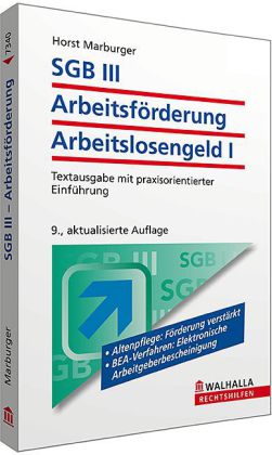 SGB III, Arbeitsförderung, Arbeitslosengeld I