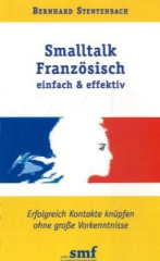 Smalltalk Französisch einfach & effektiv