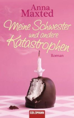 Meine Schwester und andere Katastrophen