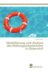 Modellierung und Analyse des Rettungsschwimmens in Österreich