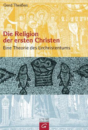 Die Religion der ersten Christen