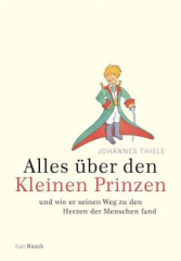 Alles über den Kleinen Prinzen