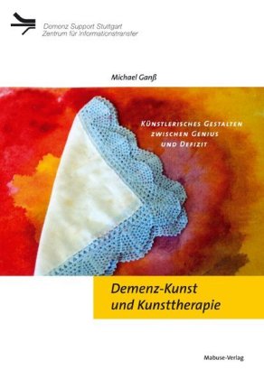 Demenz-Kunst und Kunsttherapie