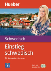 Einstieg schwedisch für Kurzentschlossene, Buch m. 2 Audio-CDs