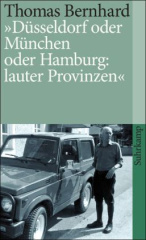 Düsseldorf oder München oder Hamburg: lauter Provinzen