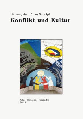 Konflikt und Kultur