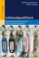 Schlüsselqualifiziert