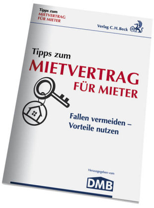 Tipps zum Mietvertrag für Mieter