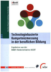 Technologiebasierte Kompetenzmessung in der beruflichen Bildung