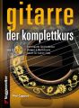 Gitarre. Der Komplettkurs, m. Audio-CD